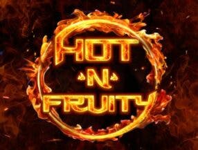 Hot' N' Fruity